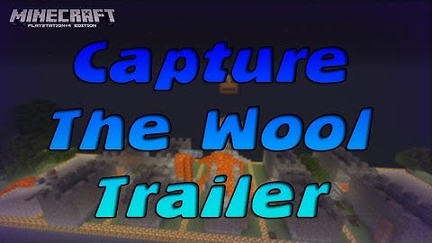 Minecraft PS3/PS4 - Capture the Wool Trailer
