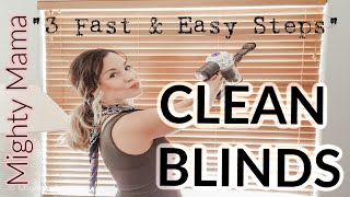 HOW TO CLEAN YOUR BLINDS EASILY!  Horizontal & Vertical Blind Cleaning (MIGHTY MAMA) MESSY MOM LIFE