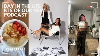day in the life | BTS of our new podcast