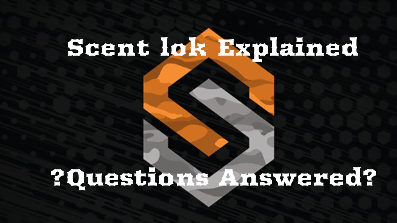 Scent Lok Explained! Questions Answered YouTube