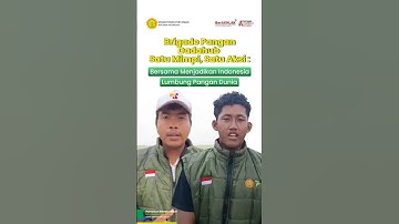 Brigade Pangan Dadahub Satu Mimpi, Satu Aksi: Bersama Menjadikan Indonesia Lumbung Pangan Dunia