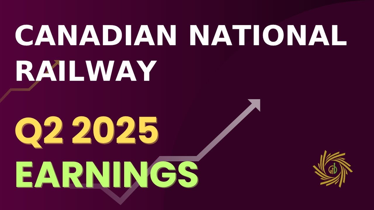 Canadian National Railway CNR Q2 2025 Earnings Call