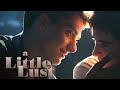 A Little Lust Dekkoo The Premiere Gay Streaming Service