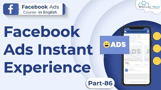 Facebook Ads Instant Experience - 1 | Facebook Ads Tutorial 86