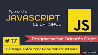 JavaScript : 17-Héritage entre fonctions constructeurs