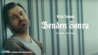 Rıza Tamer - Benden Sonra (Dj Oz&Ra - Club Remix)