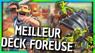 Voici le *MEILLEUR* deck FOREUSE de la META