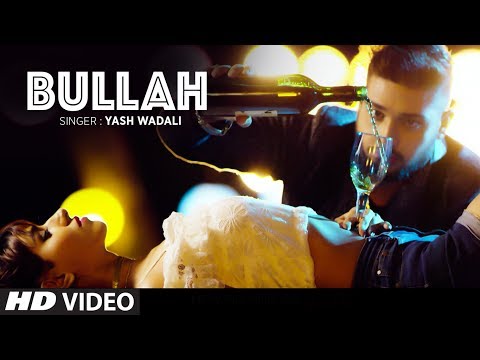 "Bullah" Full Video Song | Yash Wadali | Feat. Nitesh Choudhary, Heena Harwani
