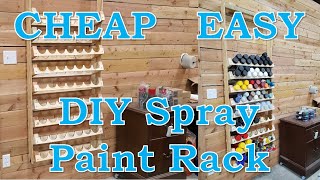 CHEAP and EASY DIY Spray Paint Can Rack / Organizer