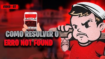 COMO RESOLVER O ERRO GTA NOT FOUND 2024 - GTA TORCIDAS