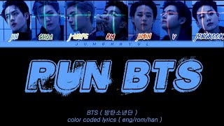 BTS (방탄소년단)  Run BTS (달려라 방탄) (Color Coded Lyrics Han/Rom/Eng)