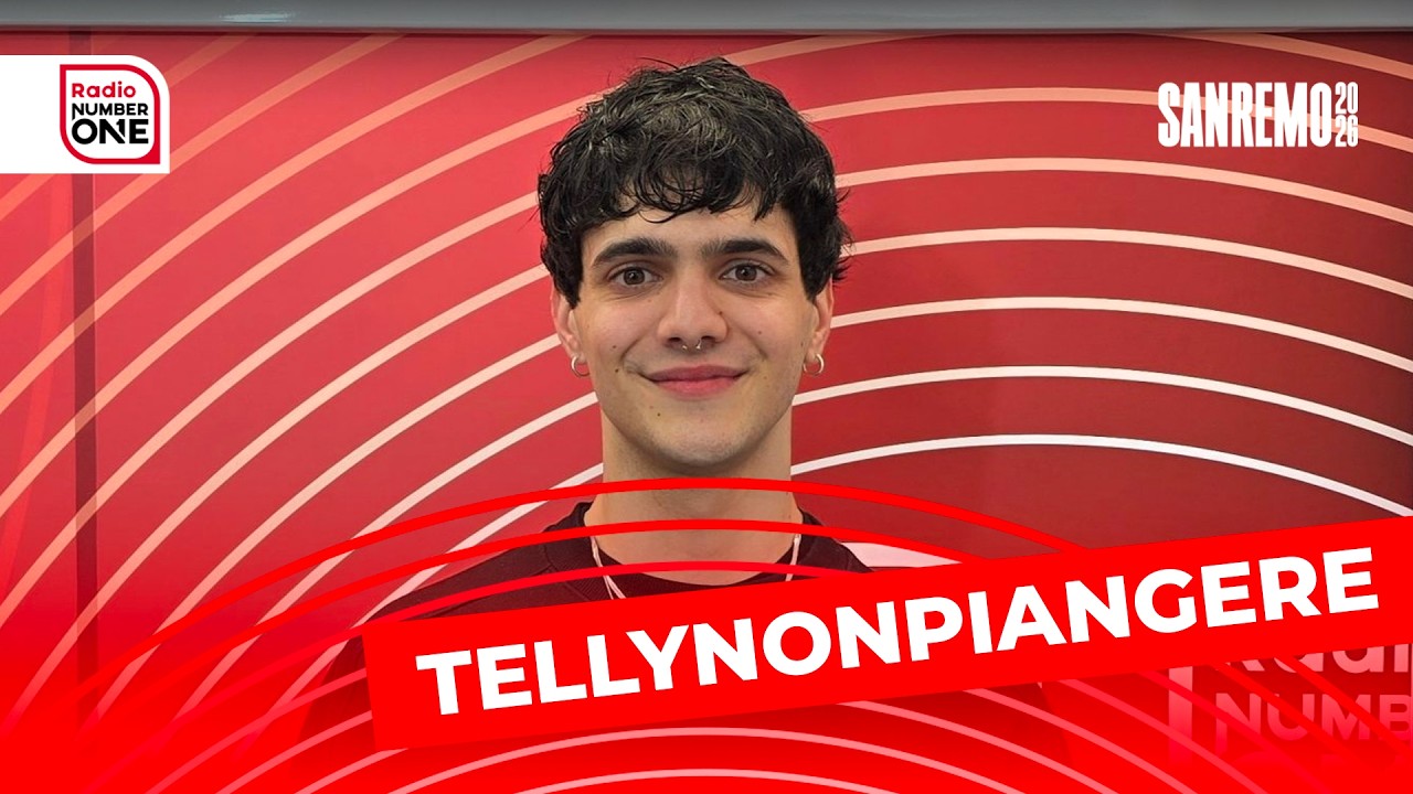 TELLYNONPIANGERE: «Il mio nuovo singolo è un augurio a me stesso» | Radio Number One a Sanremo 2026