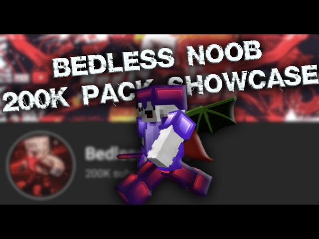 Bedless Noob 200k Texture Pack - Download
