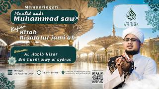 🔴LIVE MAJELIS AN-NUR KAJIAN KITAB RISALATUL JAMI'AH, SUMURAN, AJUNG, JEMBER | AHAD, 30 AGT 2026
