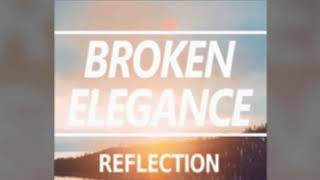 Broken Elegance - Reflection