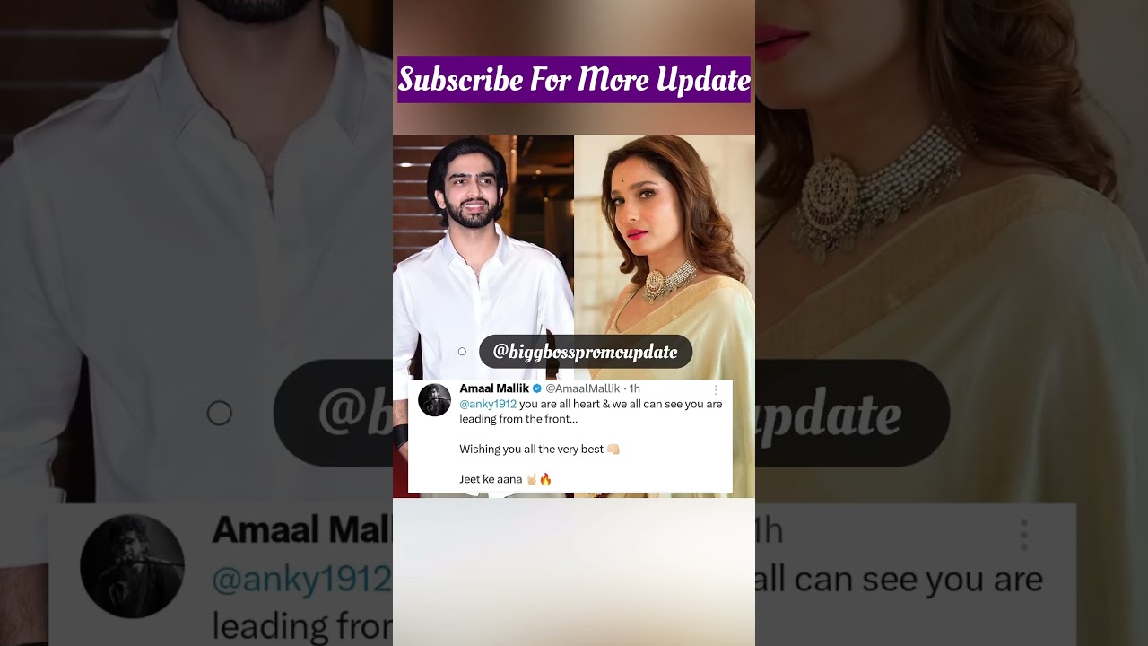 Bigg Boss 17 Promo: Amaal Malik comes in support of Ankita Lokhande ♥️