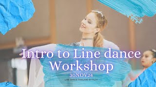 Intro To Line Dance Workshop - Line Dance By Ploy Dansé Studio Tha, ไลนแดนซครพลอยดองเซสตดโอ