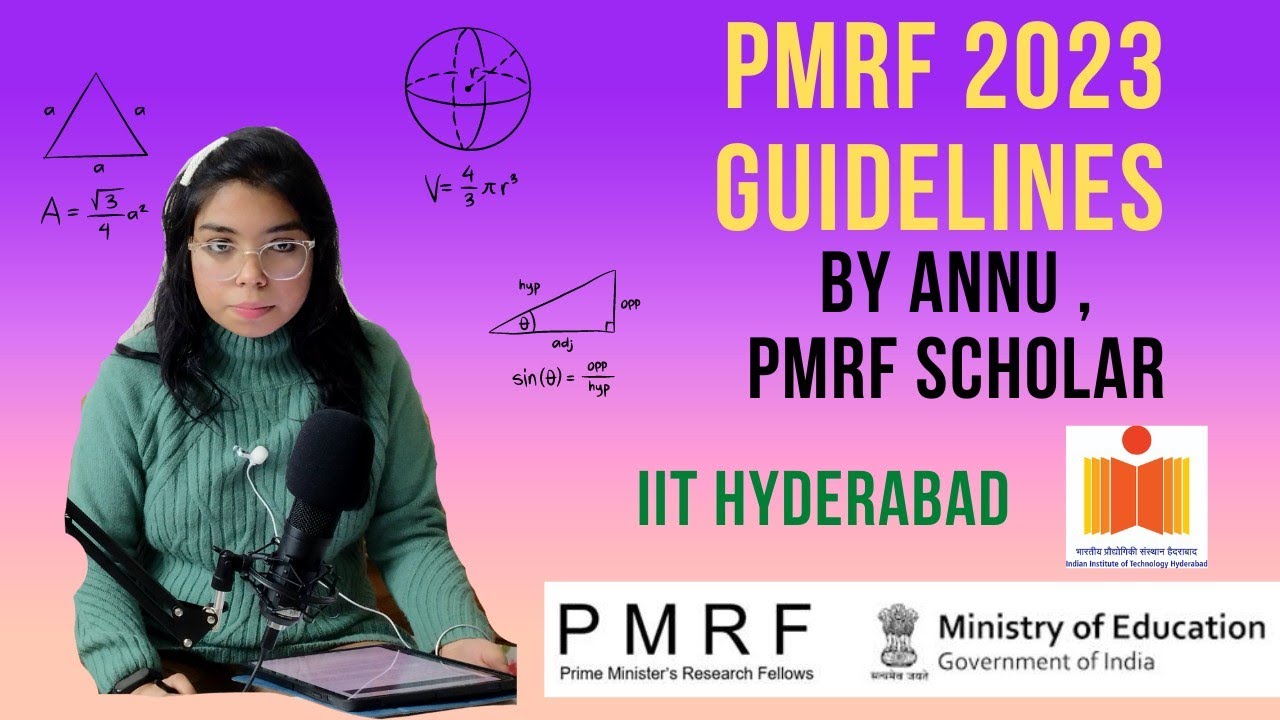 PMRF DECEMBER CYCLE 10 2022-2023 GUIDELINES BY MS ANNU, PMRF SCHOLAR, IIT HYDERABAD 