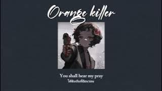 reverse: 1999 - Orange killer แปลไทย
