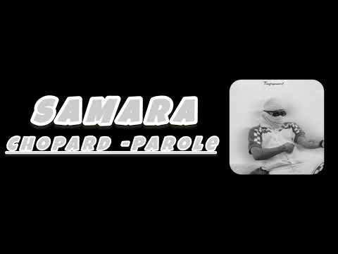 Samara Chopard Parole كلمات 