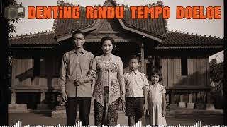 Download Lagu #Lagukenangan 4 - Lagu Perdjoeangan Tempoe Doeloe 1945–1955 | Musik Djadoel Indonesia Asli MP3