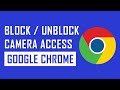 Block / Unblock Google Chrome Camera Access | Tamil