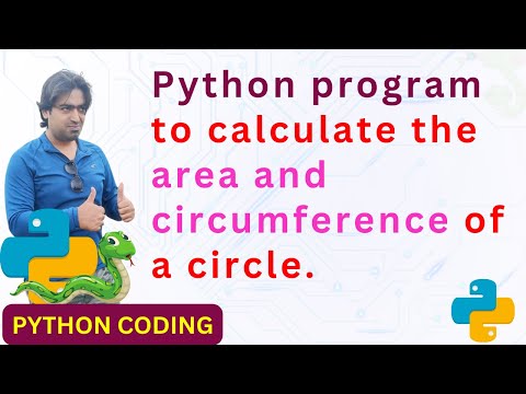 Python Program to Calculate Area and Circumference of a Circle