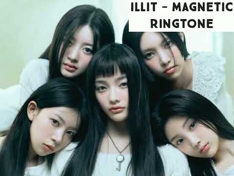 ILLIT MAGNETIC RINGTONE