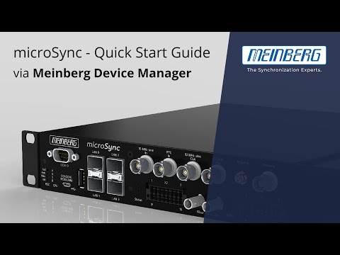 microSync Quick Start Guide | Meinberg Device Manager | IEEE 1588 PTP Grandmasters & NTP Time Server