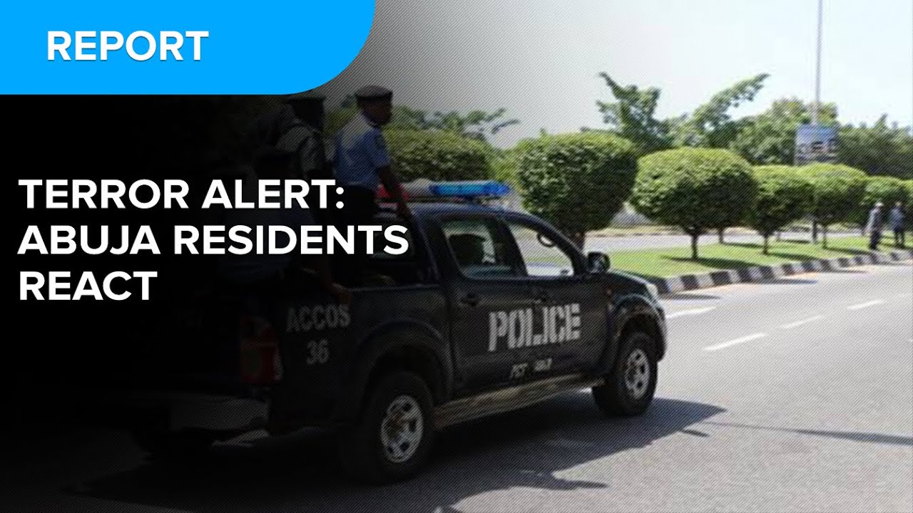 Terror Alert: Abuja residents react