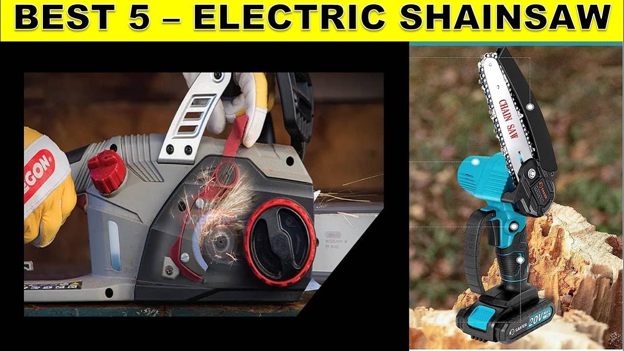 TOP 5 Best Electric Chainsaw of 2023 - YouTube