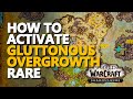 Gluttonous overgrowth wow rare