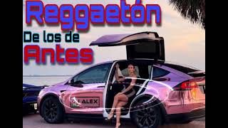 REGGAETON VIEJO MIX - (DJ ALEX)