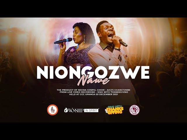 Neema Gospel Choir -  Niongozwe Nawe (Official Live Music) class=