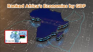 Ranked Africa’s Economies by GDP by Illuminating Facts 139 views 1 month ago 2 minutes, 21 seconds