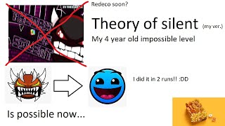 My 4 year old Impossible level... Theory of silent by me ("impossible" level) in 2 runs + Redeco!