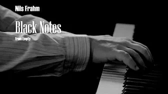 Nils Frahm - Black Notes | Empty | Piano cover Nils Frahm - Black Notes | Empty | Piano cover