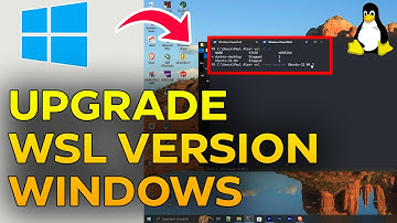 How to Upgrade WSL 1 to WSL 2 in Windows 10 & 11 | Step-by-Step Guide