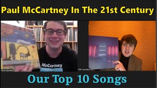Paul McCartney In The 21st Century: Top 10 Songs with Oliver Saunders