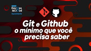 Git e GitHub para iniciantes: O guia para trabalhar com DevOps