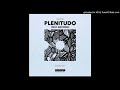 Bottai Ft. Mayenne - Plenitudo (Extended Mix)