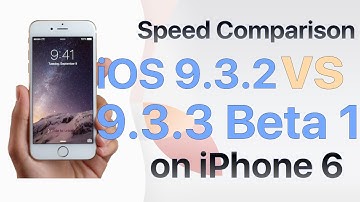 iPhone 6 : iOS 9.3.2 vs iOS 9.3.3 Beta 1 / Public Beta 1 (13G12)  Speed Test