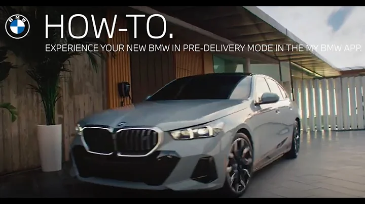 How-To Experience Your New BMW in Pre Delivery Mode in the My BMW App | BMW USA  Genius How To - DayDayNews