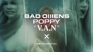 BAD OMENS x POPPY - V.A.N (INSTRUMENTAL)