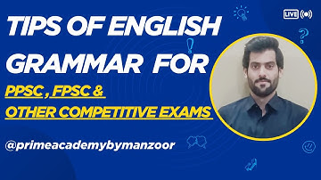 PPSC English Grammar outlines  | one paper english grammar | PPSC FPSC NTS  syllabus | prime academy