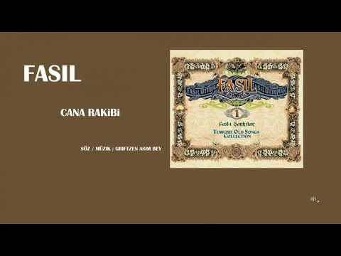 Fasıl - Cana Rakibi Handan Edersin (Official Audio)