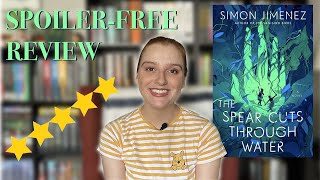 REVIEW | The Spear Cuts Through Water by Simon Jimenez | SPOILER-FREE
