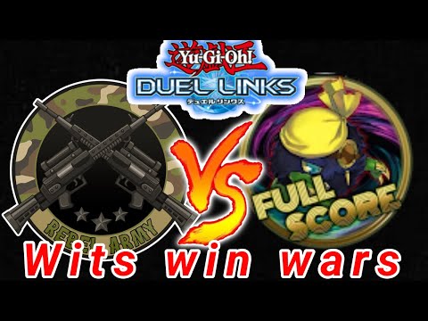 【Wits Win Wars Week2】Rebel Army vs Full Score【デュエルリンクス・遊戯王・YuGiOhDuelLinks】
