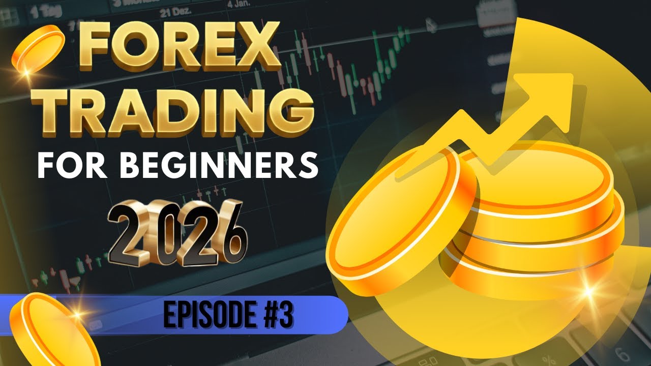 Forex Trading 2026 | From ZERO to Profit | Complete Beginner's Guide Ep