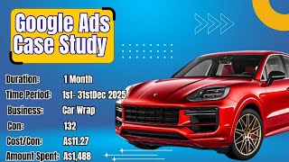 Car Wrap Business Google Ads Case Study Australia